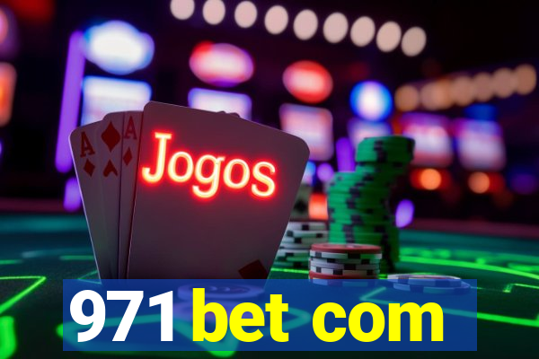 971 bet com